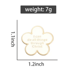 "I Can Do All Things" Flower Enamel Pin