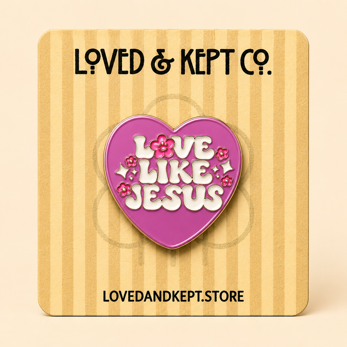 "Love Like Jesus" Enamel Pin