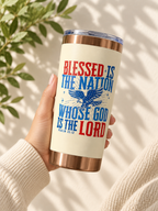 "Blessed is the Nation" 20oz Insulated Tumbler